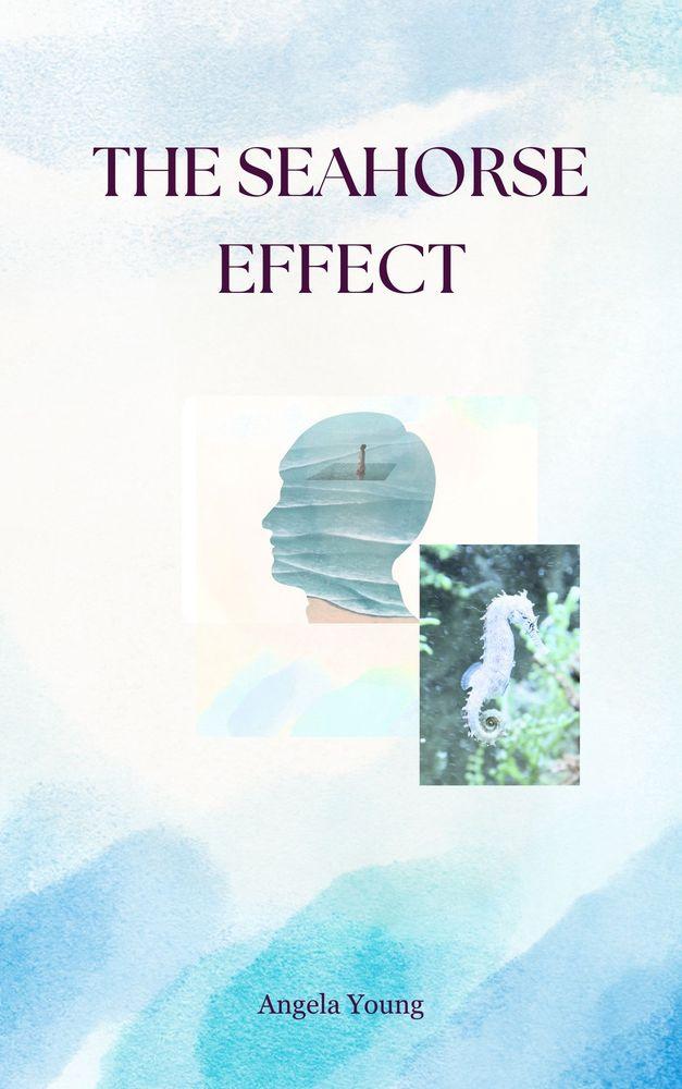 The Seahorse Effect cover