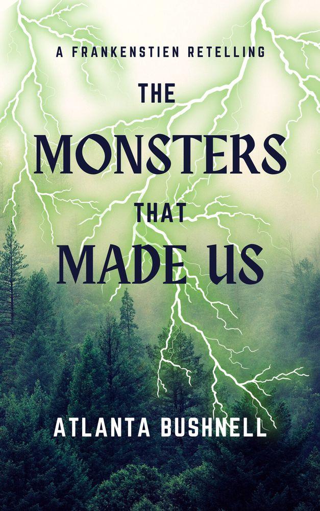 The Monsters That Made Us cover