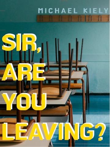 Sir, Are You Leaving? cover