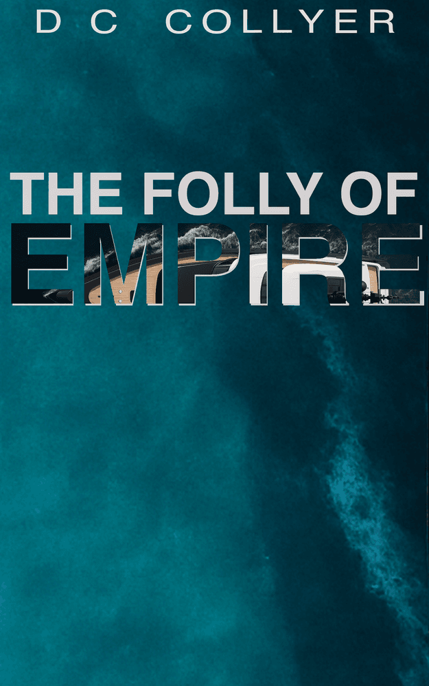 ‘The Folly of Empire’ cover