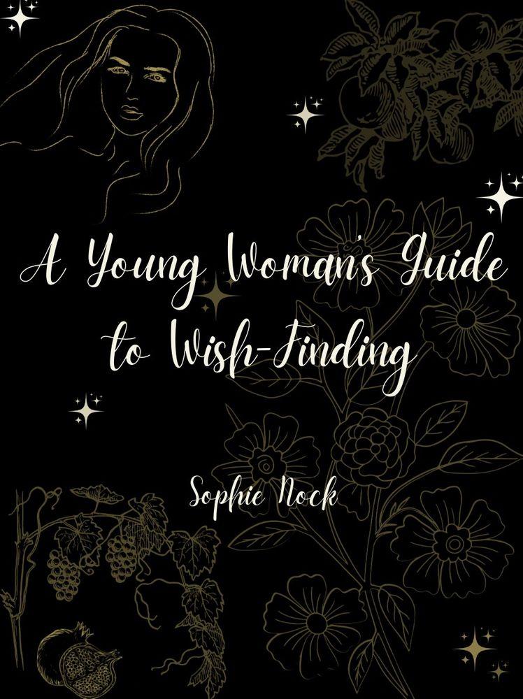 A Young Woman's Guide to Wish-Finding cover