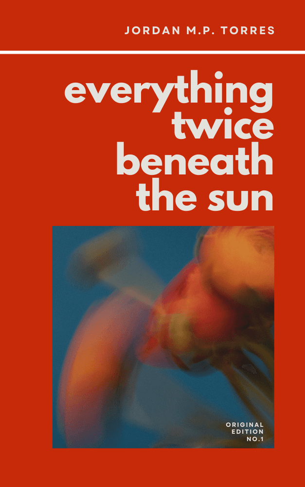 Everything Twice Beneath The Sun cover