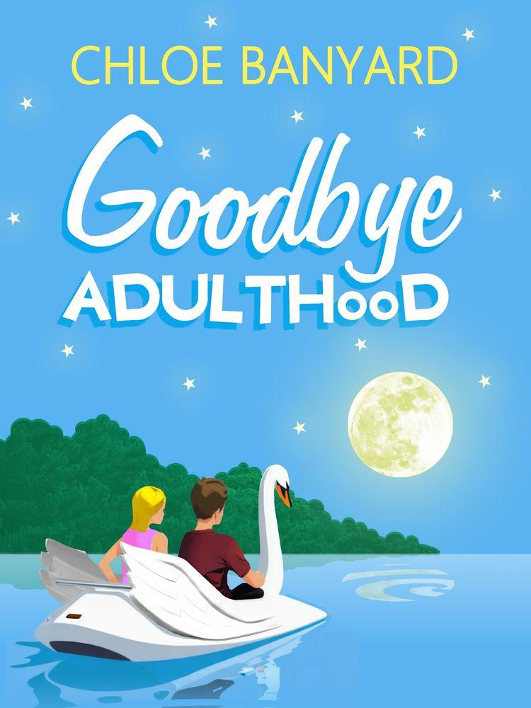 Goodbye Adulthood cover