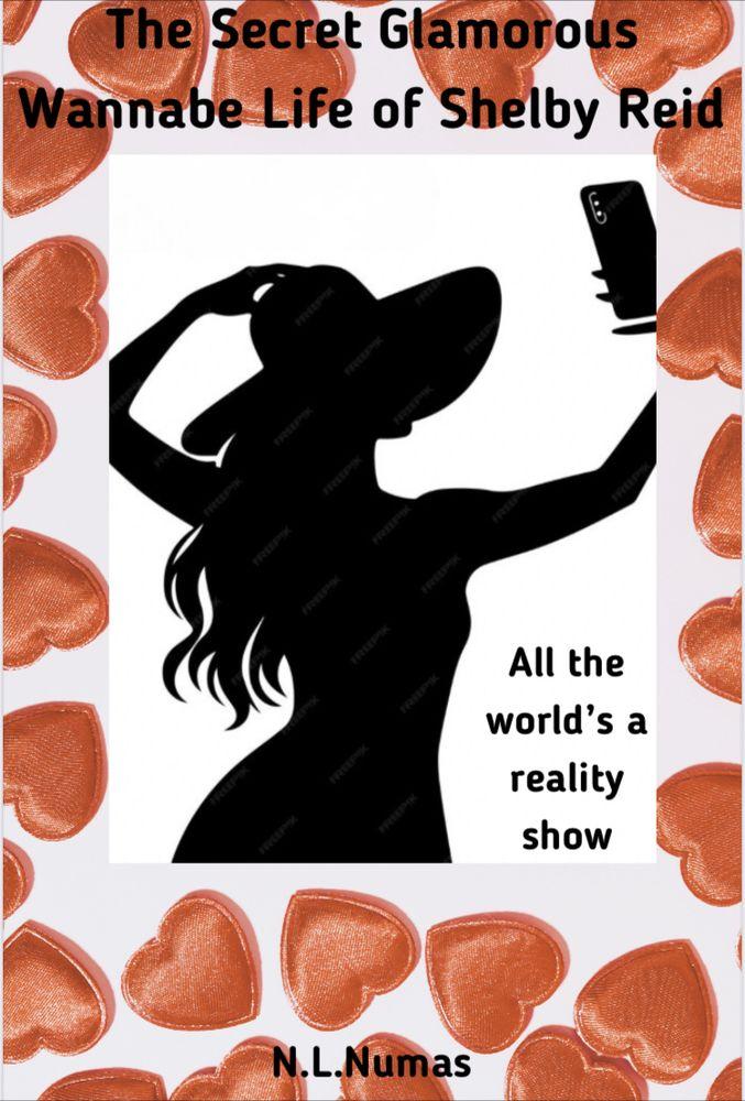 The Secret Glamorous Wannabe Life of Shelby Reid. cover
