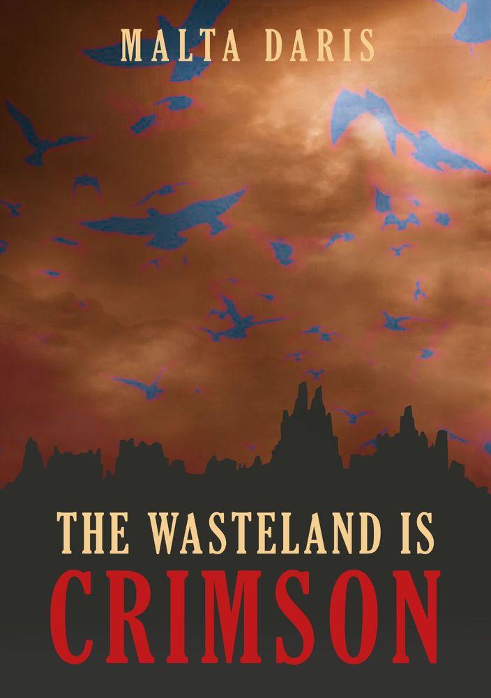The Wasteland is Crimson cover