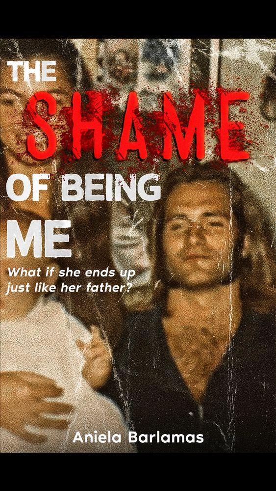 The Shame of Being Me cover