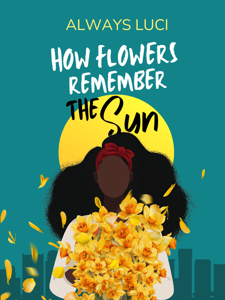 How Flowers Remember The Sun cover