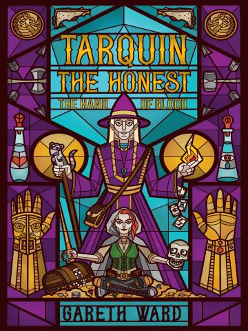 Tarquin the Honest: The Hand of Glodd cover