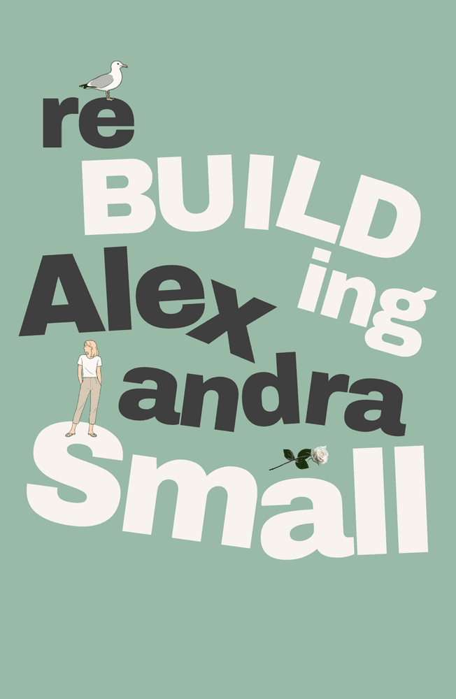Rebuilding Alexandra Small cover