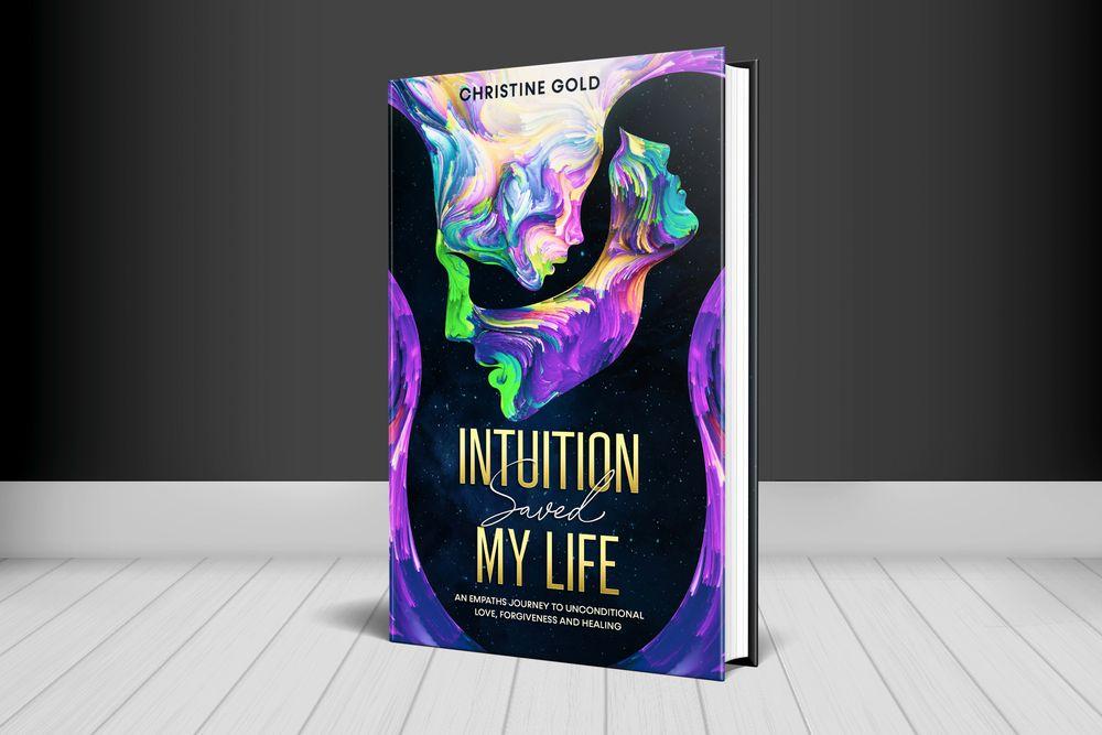 Intuition Saved My Life cover