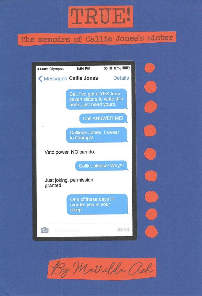 True!
The memoirs of Callie Jones's sister cover