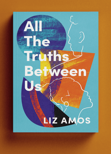 All the Truths Between Us cover