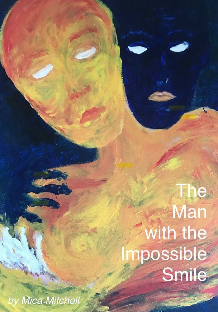 The Man with the Impossible Smile cover