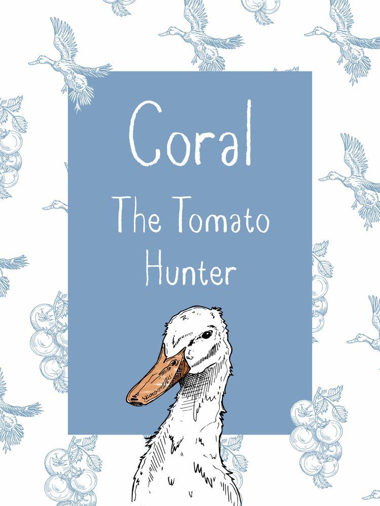 Coral, the Tomato Hunter cover