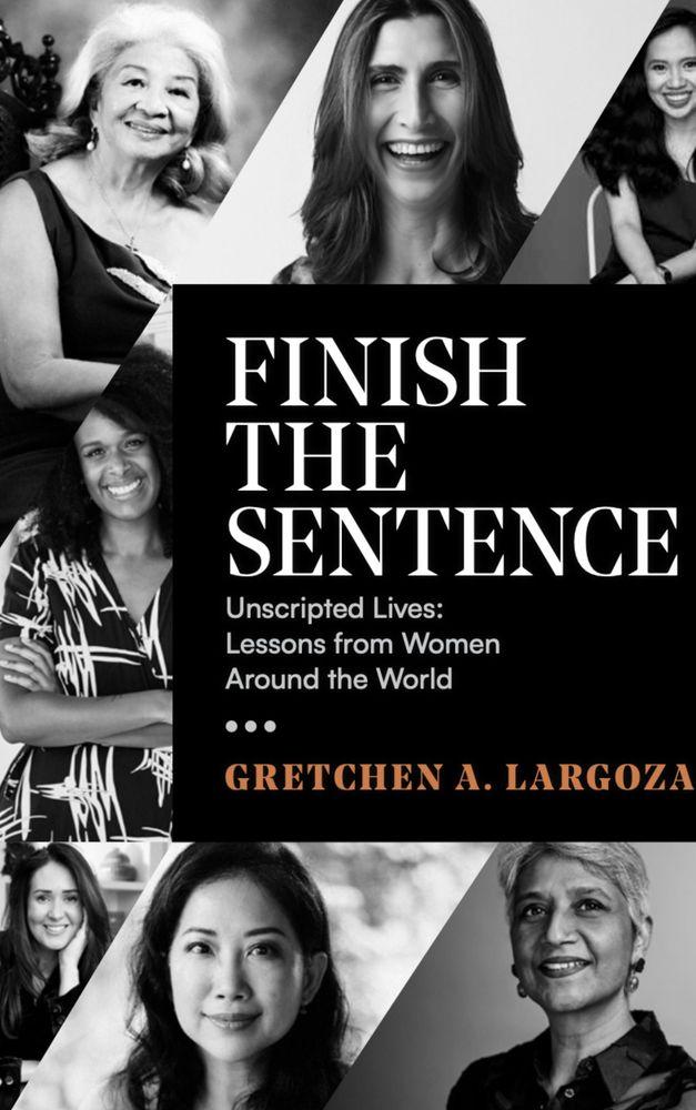 Finish the Sentence
Unscripted Lives: Lessons from Women Around the World cover