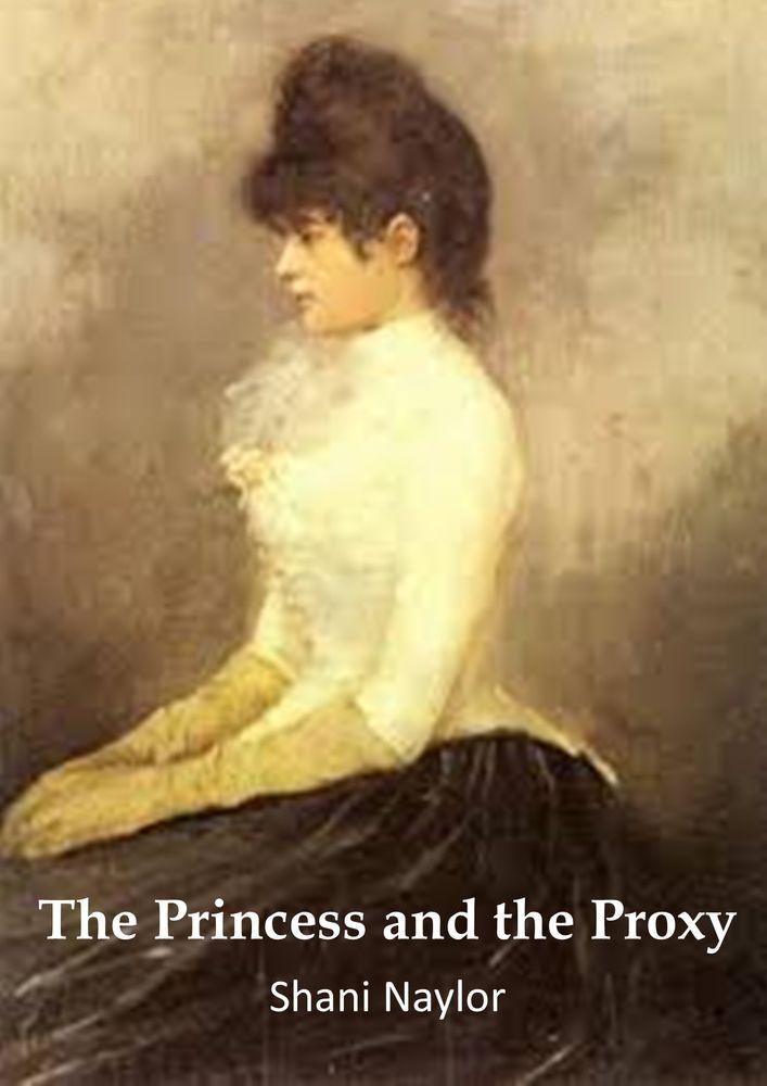 The Princess and the Proxy cover