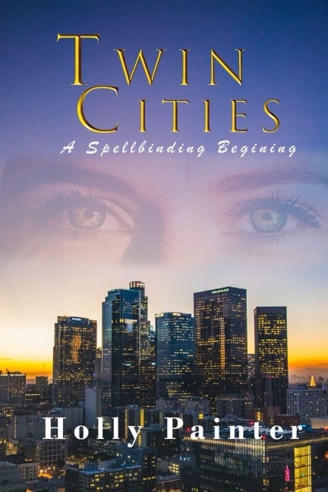 Twin Cities. A Spellbinding Beginning. cover