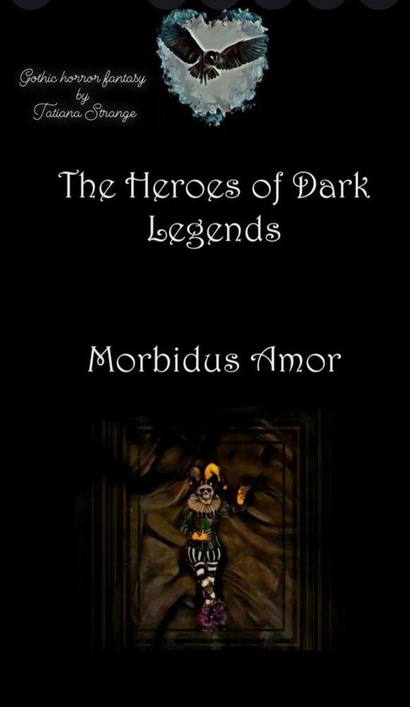 The Heroes of Dark Legends/
Morbidus Amor cover
