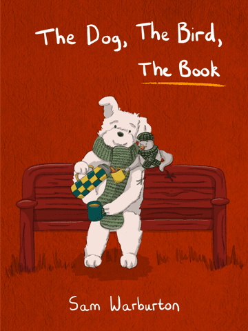 The Dog, The Bird, The Book cover