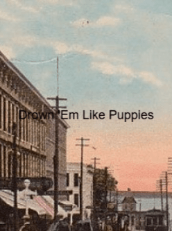 Drown 'Em Like Puppies cover