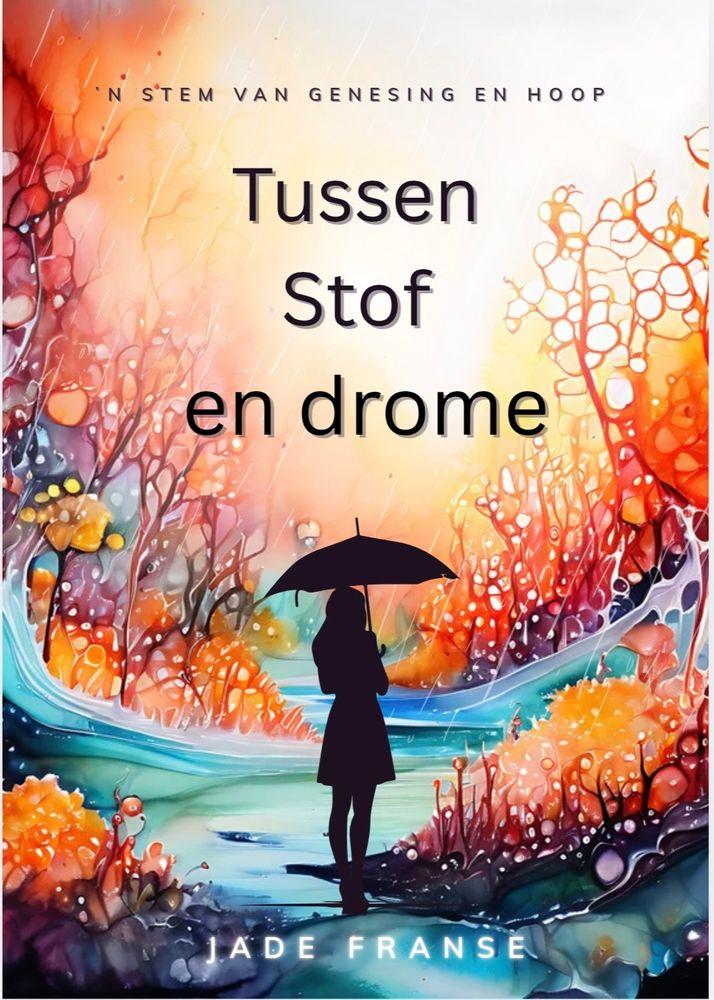 Tussen Stof en Drome cover