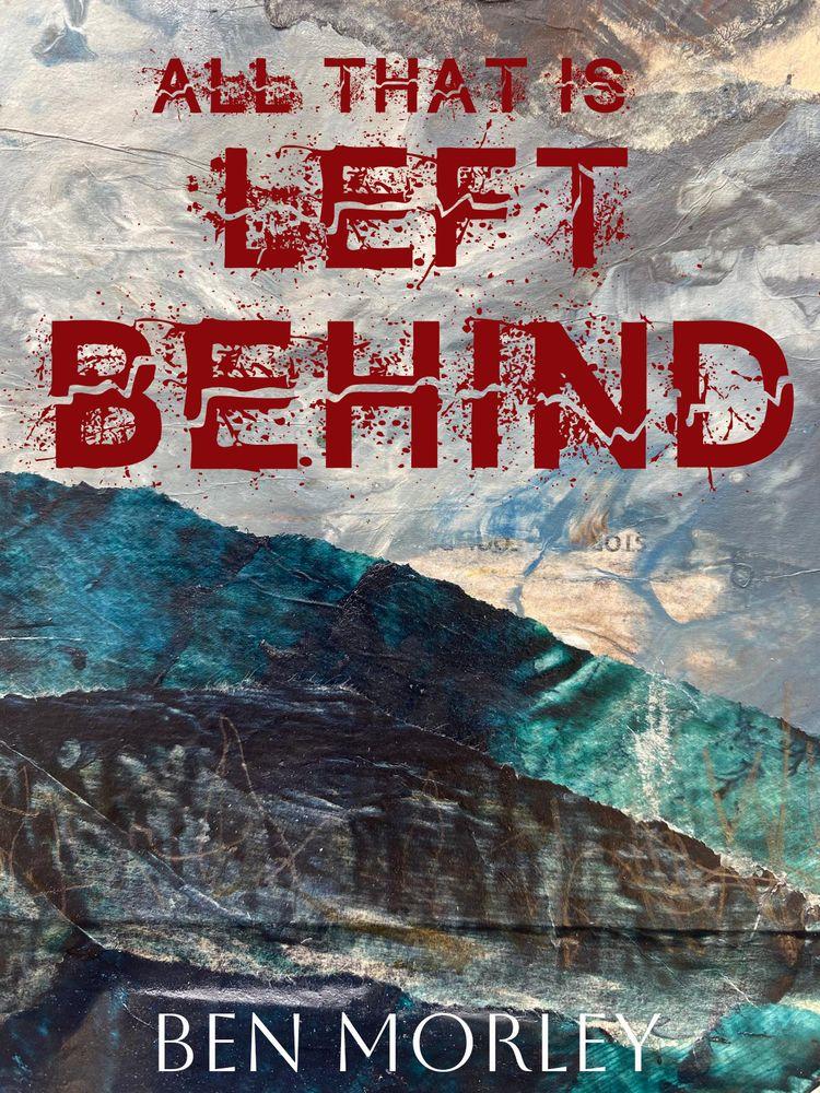 All That Is Left Behind cover