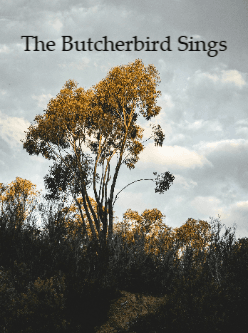 The Butcherbird Sings cover