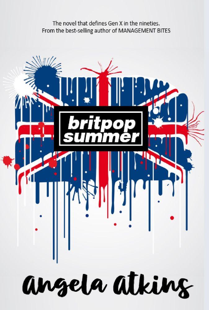 Britpop Summer
The novel that defines Gen X in the nineties cover