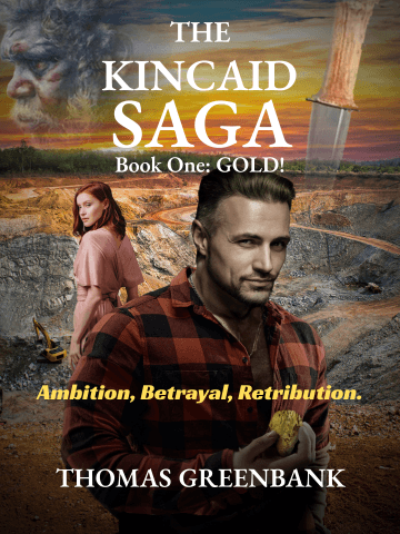 GOLD! The Kincaid Saga, Book One. cover