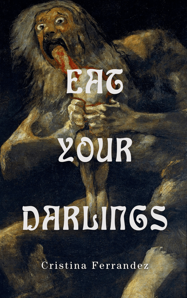 Eat Your Darlings cover