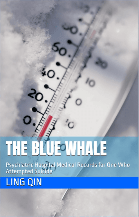 The Blue Whale
Psychiatric Hospital Medical Records for One Who Attempted Suicide cover