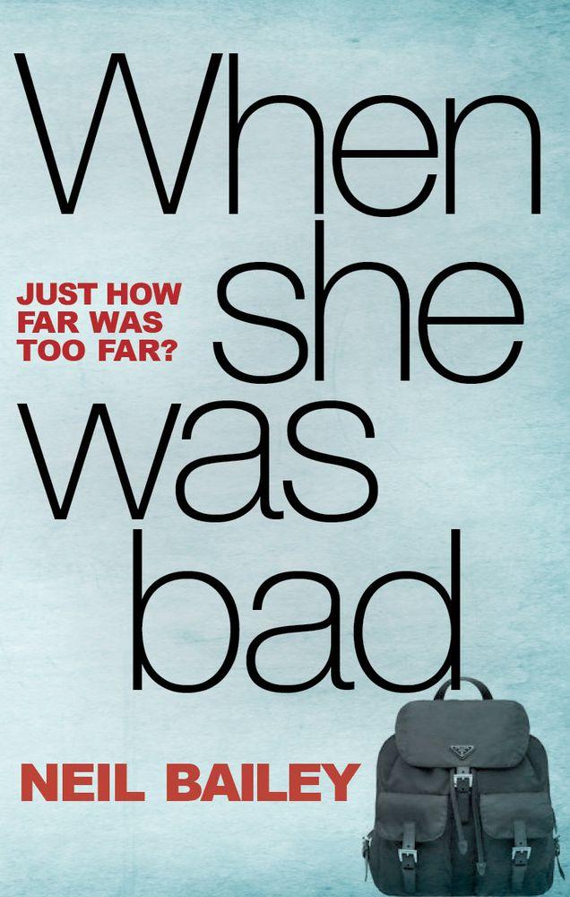 When She Was Bad cover
