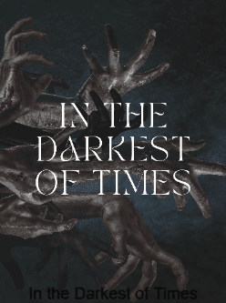 In the Darkest of Times cover