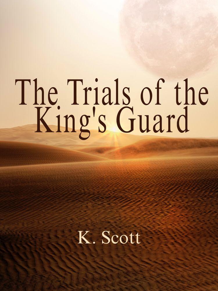 The Trials of the King's Guard cover