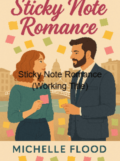 Sticky Note Romance (Working Title) cover