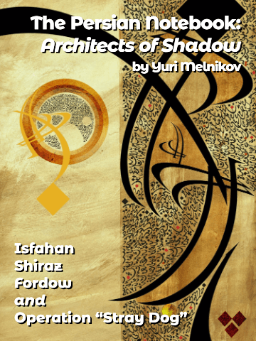The Persian Notebook: Architects of Shadow cover